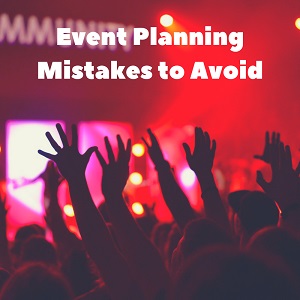 event planning mistakes to avoid
