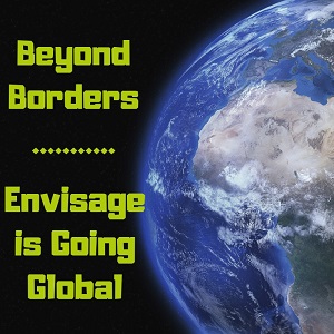 Envisage is Going Global!