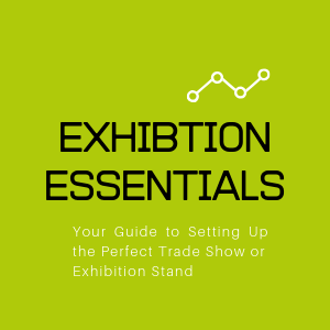 Exhibition Essentials