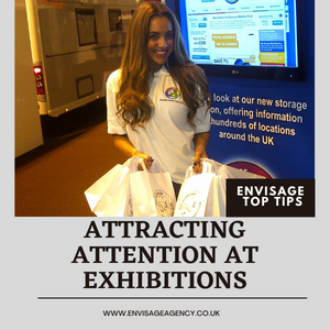 Attracting Attention at Exhibitions