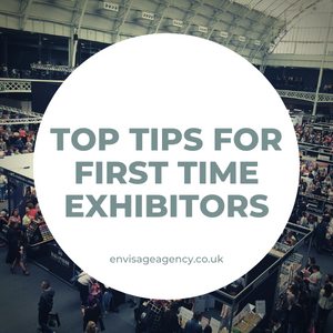 Top Tips for First Time Exhibitors