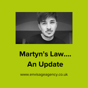 Martyn's Law.... An Update
