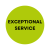 Exceptional service