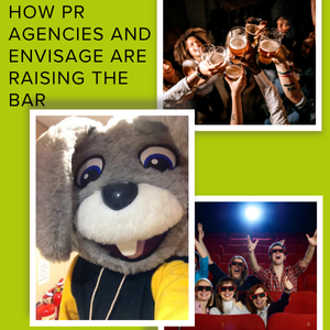 How PR Agencies and Envisage Are Raising the Bar