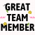 Great Team Member