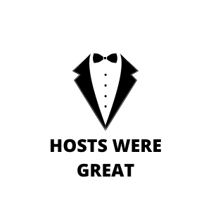 Hosts Were Great