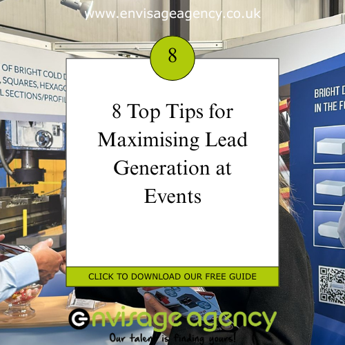 8 Top Tips for Maximising Lead Generation at Events