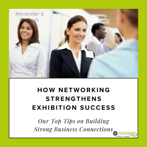 strengthen Exhibition Success
