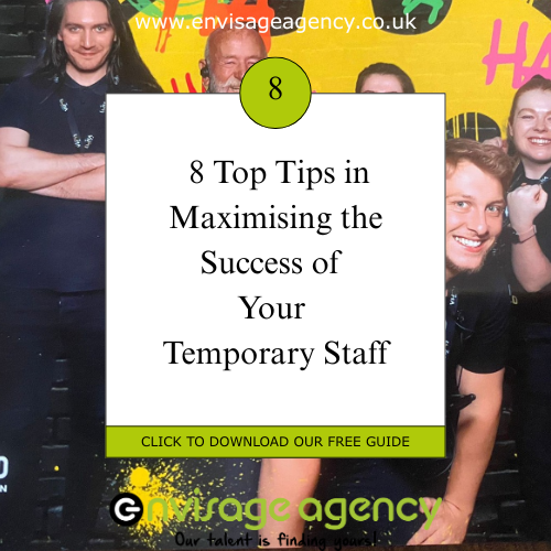 Maximising the Success of your Temporary Staff