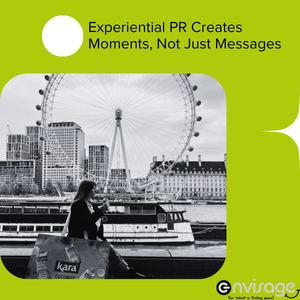 Why People Power Still Matters In A Digital-First Pr World 1 Experiential PR Creates Moments