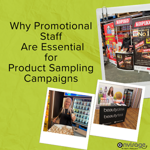 How The Right Promotional Staff Turn Sampling Into Sales 1 Why Promotional Staff for Product Sampling
