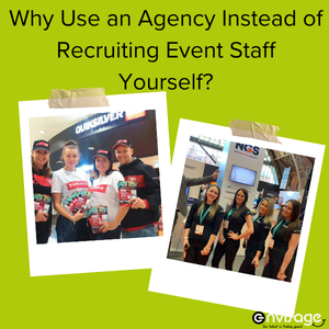Use an Agency or Recruit your own event staff
